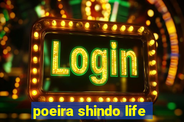 poeira shindo life